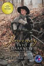 Journey Into Darkness (Black & White - 3rd Edition)