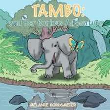 Tambo and Her Curious Adventure