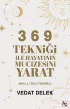 3 6 9 Teknigi ile Hayatinin Mucizesini Yarat