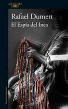 El Espía del Inca / The Inca's Spy