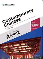 Contemporary Chinese vol.1 - Testing Materials