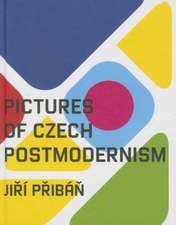 Pictures of Czech Postmodernism