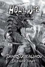 Holy War (Disgardium Book #V): LitRPG Series