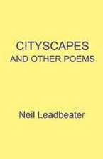 Cityscapes and Other Poems