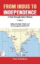 From Indus to Independence