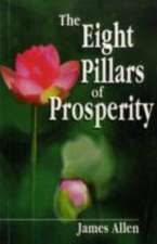 The Eight Pillars of Prosperity