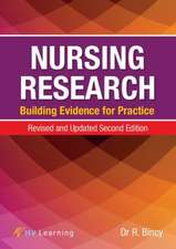 Nursing Research: Building Evidence for Practice