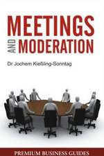 Sonnatag, J: Meetings & Moderation