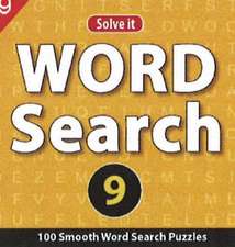 Word Search 9: 100 Smooth Word Search Puzzles