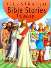 Illustrated Bible Stories Treasury