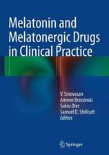 Melatonin and Melatonergic Drugs in Clinical Practice