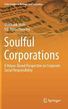 Soulful Corporations: A Values-Based Perspective on Corporate Social Responsibility