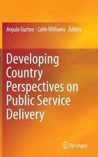 Developing Country Perspectives on Public Service Delivery