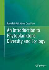 An Introduction to Phytoplanktons: Diversity and Ecology