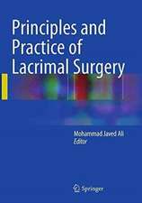 Principles and Practice of Lacrimal Surgery