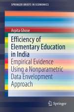 Efficiency of Elementary Education in India