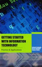 Getting Started with Information Technology