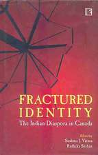 Fractured Identity: The Indian Diaspora in Canada