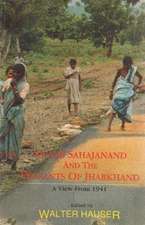 Swami Sahajanand & the Peasants of Jharkhand