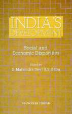 India's Development: Social & Economic Disparities