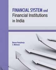 Financial System and Financial Institutions in India