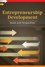 Entrepreneurship Development: Issues & Perspectives