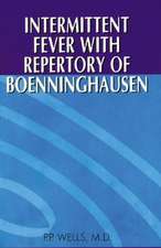 Intermittent Fever with Repertory of Boenninghausen