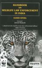 Handbook on Wildlife Law Enforcement in India