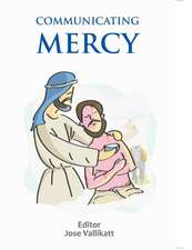 Communicating Mercy