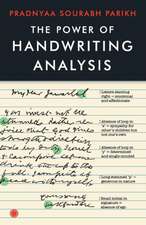 The Power of Handwriting Analysis