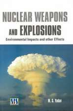 Nuclear Weapons and Explosions