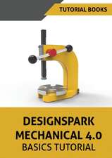 Designspark Mechanical 4.0 Basics Tutorial