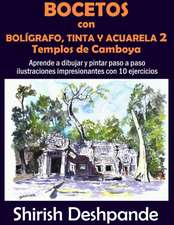 Bocetos con bolígrafo, tinta y acuarela 2 - Templos de Camboya