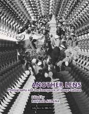 Another Lens – Photography and the Emergence of Image Culture