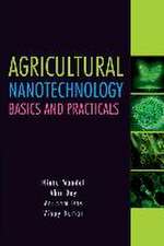 Agricultural Nanotechnology: Basics and Practicals