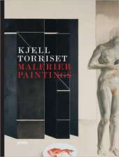 Kjell Torriset: Paintings