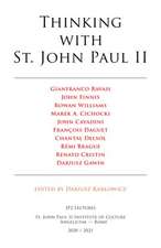 Thinking with St. John Paul II: Jp2 Lectures 2020/2021