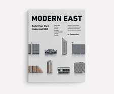 Modern East: Build Your Own Modernist DDR