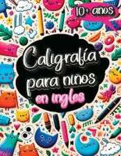 Caligrafía para Niños en Inglés de 10 Años