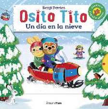 Osito Tito. Un día en la nieve