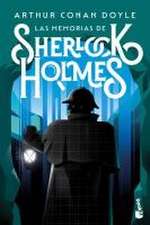 Las memorias de Sherlock Holmes