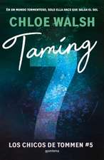 Taming 7 / Taming 7 (Spanish Edition)