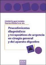 Procedimientos diagnósticos y terapéuticos de urgencia en cirugía general y del aparato digestivo