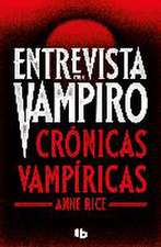 Entrevista con el vampiro (edición especial serie TV) (Crónicas Vampíricas 1)