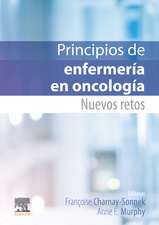 Principios de enfermería en oncología: Nuevos retos