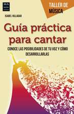 Guia Practica Para Cantar