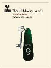 Hotel Madrepatria