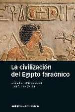 La civilización del Egipto farónico