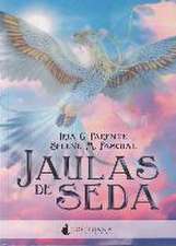 Jaulas de seda