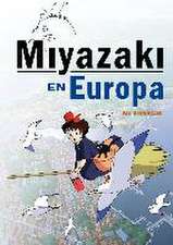 Miyazaki en Europa:La influencia de la cultura europea en el genio japonés